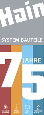 75 Jahre Hain System-Bauteile
